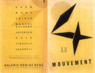  Le Mouvemenet,
Galerie Denise René