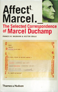The Selected Correspondence of Marcel Duchamp